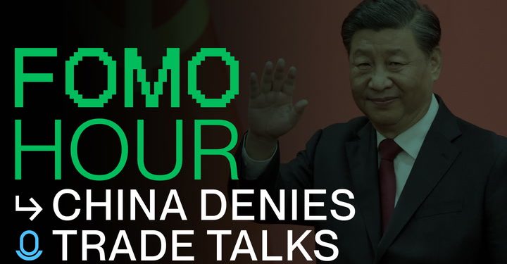 China denies trade talks, 21 Capital to buy 42K BTC, TRUMP pumps on dinner prize China denies trade talks, 21 Capital to buy 42K BTC, TRUMP pumps on dinner prize